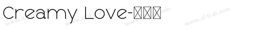 Creamy Love字体转换
